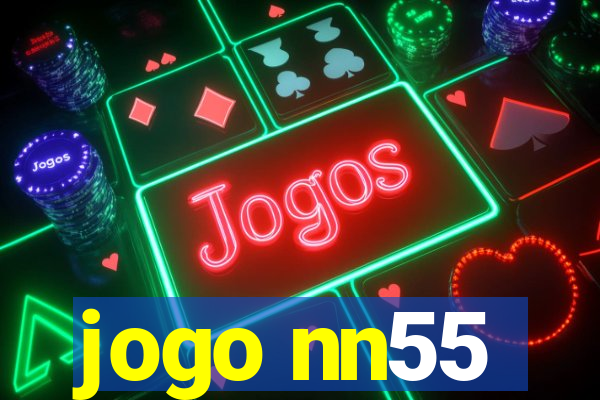 jogo nn55